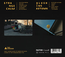 Load image into Gallery viewer, Jasper Sloan Yip - Strange Calm / Blushing Autumn CD